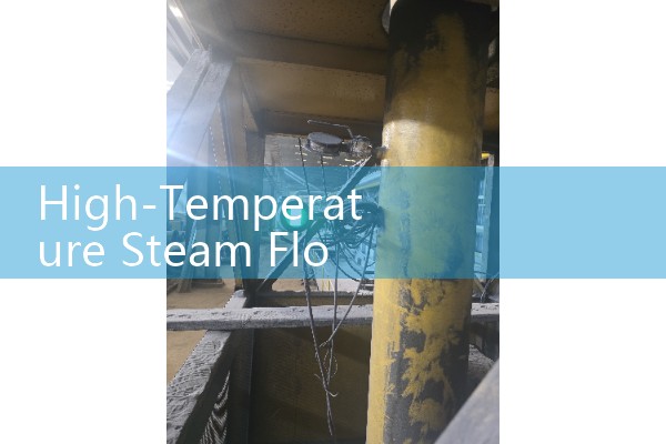 High-Temperature Steam Flow Meter Selection for Industrial Boiler Systems